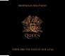 Queen ‎– Bohemian Rhapsody / These Are The Days Of Our Lives 2 Track CDSingle - 1 - Thumbnail