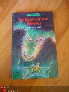 De tovenaar van Bakenes door Bies van Ede