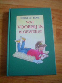 Wat voorbij is, is geweest door Kirsten Boie - 1