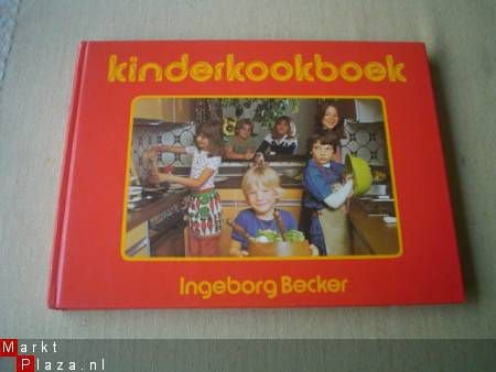 Kinderkookboek door Ingeborg Becker - 1