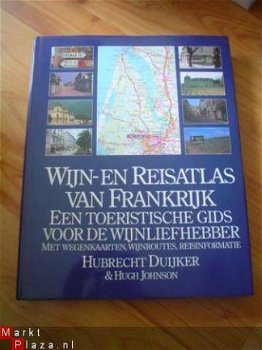 Wijn- en reisatlas van Fankrijk door Duijker & Johnson - 1