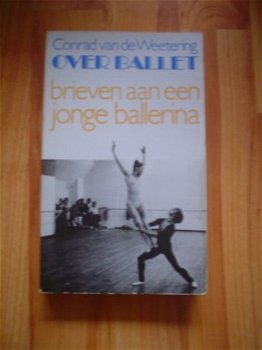 Over ballet door Conrad van de Weetering - 1