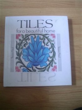 Tiles for a beautiful home by Tessa Paul - 1