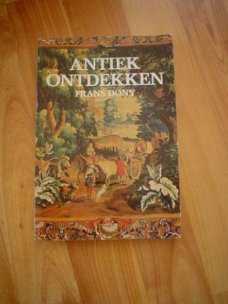 Antiek ontdekken door Frans Dony