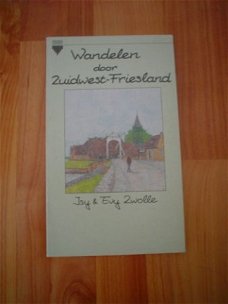 Wandelen door zuidwest Friesland door I & E Zwolle