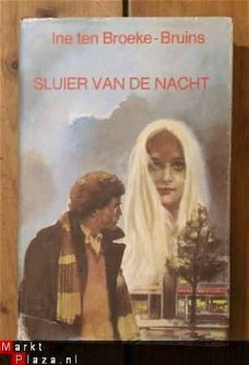 Ine ten broeke-Bruins - Sluier van de nacht