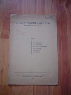 dr. Max Birchner-Benner, pionier eener nieuwe geneeskunde