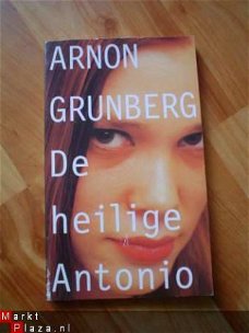 De heilige Antonio door Arnon Grunberg