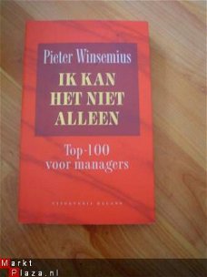 Ik kan het niet alleen door Pieter Winsemius