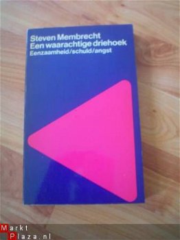 Een waarachtige driehoek door Steven Membrecht - 1