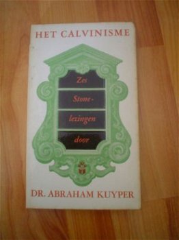 Het calvinisme door Abraham Kuyper - 1