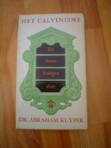 Het calvinisme door Abraham Kuyper