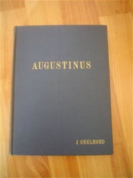 Augustinus door J. Geelhoed - 1