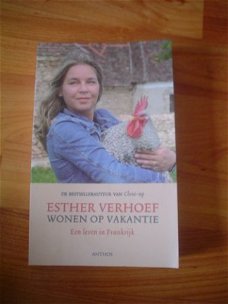 Wonen op vakantie door Esther Verhoef