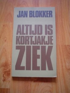 altijd is Kortjakje ziek door Jan Blokker