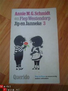 Jip en Janneke 3 door Annie M.G .Schmidt