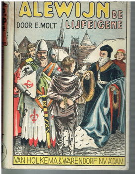 Alewijn en de lijfeigene door E. Molt (met omslag) - 1