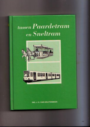 Tussen Paardetram en Sneltram - nr. 1