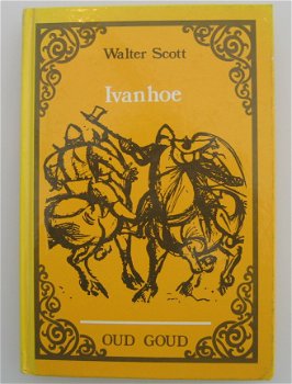 Ivanhoe door Walter Scott - 1