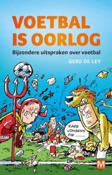 Gerd de Ley - Voetbal Is Oorlog - 1