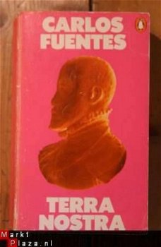 Carlos Fuentes - Terra Nostra - 1