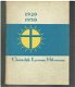 Christelijk Lyceum Hilversum 1920-1950 - 1 - Thumbnail