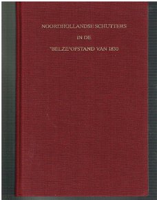 Noordhollandse schutters in de "Belze" opstand van 1830