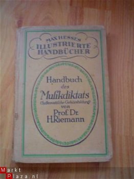 Handbuch des Musikdiktats, prof. dr. H. Riemann - 1