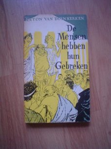De mensen hebben hun gebreken door Anton van Duinkerken