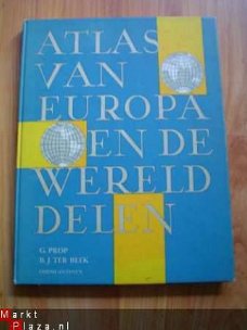 Atlas van Europa en de werelddelen door Prop Ter Beek 1967