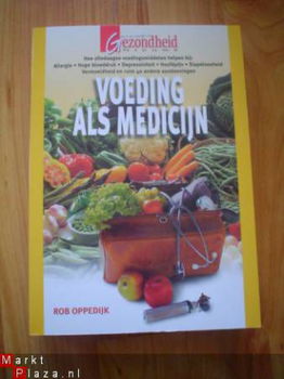 Voeding als medicijn door Rob Oppedijk - 1