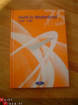 75 jaar Ford in Nederland 1924-1999 - 1