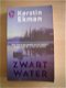 Zwart water door Kerstin Ekman - 1 - Thumbnail