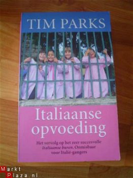 Italiaanse opvoeding door Tim Parks - 1