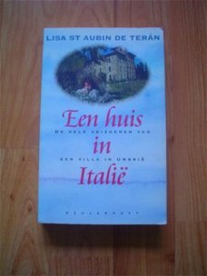 Een huis in Italië door Lisa St Aubin de Teran