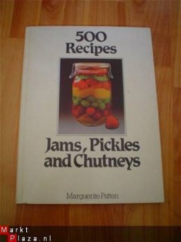 500 recipes Jams, pickles and chutneys by M. Patten - 1