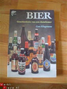 Bier, geschiedenis van een dorstlesser door Cees Kingmans - 1