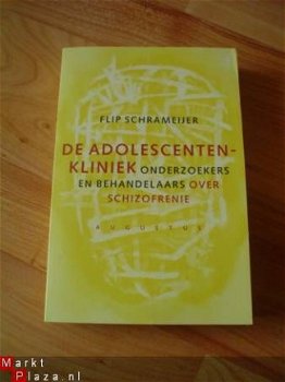 De adolescententenkliniek door Flip Schrameijer - 1