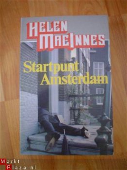 Startpunt Amsterdam door Helen MacInnes - 1