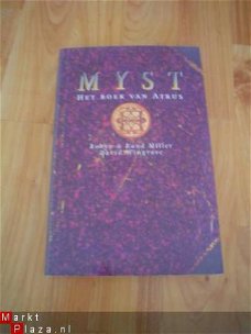 Myst, Het boek van Atrus door Miller, Miller en Wingrove