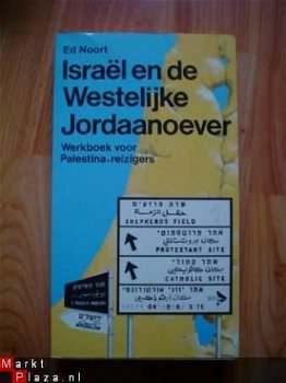 Israël en de westelijke Jordaanoever door Ed Noort - 1