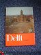 Delft in foto's door Jan H. Oosterloo en Ed van Wijk - 1 - Thumbnail