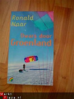 Dwars door Groenland door R. Naar - 1