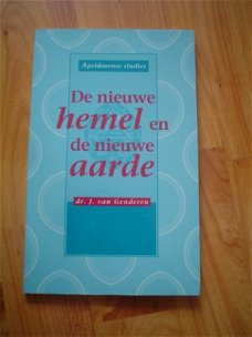 De nieuwe hemel en de nieuwe aarde door J. van Genderen