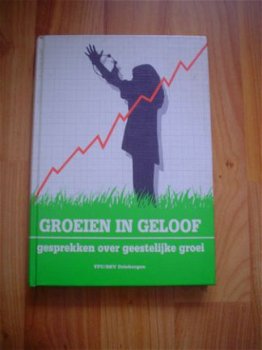 Groeien in geloof door ds D. van Keulen - 1