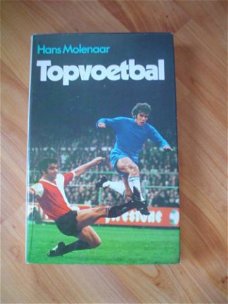 Topvoetbal door Hans Molenaar