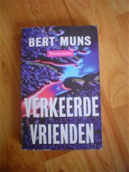 Verkeerde vrienden door Bert Muns - 1