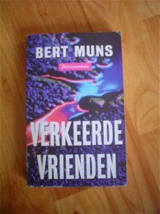 Verkeerde vrienden door Bert Muns