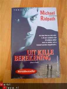 Uit kille berekening door Michael Ridpath