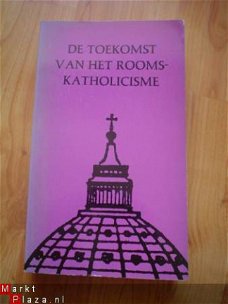 De toekomst van het rooms-katholicisme door M de la Bedoyere